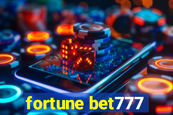 fortune bet777